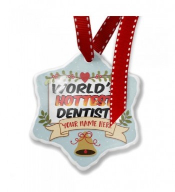 Add Your Own Custom Name - Worlds Hottest Dentist Christmas Ornament ...
